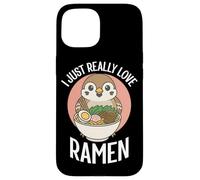 Carcasa para iPhone 15 I Just Really Love Ramen Sparrow Noodles Bowl Cup Sopa Japón