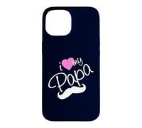 Carcasa para iPhone 15 I Love My Papa Funny Father Dad Daddy Heart and Mustache