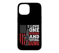 Carcasa para iPhone 15 I Love-One Woman and Several Guns Lover American Flag Funny