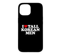 Carcasa para iPhone 15 I Love Tall Korean Men