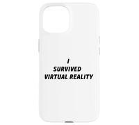 Carcasa para iPhone 15 I Survived Virtual Reality Novelty Commemorative VR Games