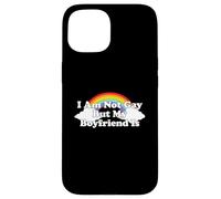 Carcasa para iPhone 15 I'm Not Gay But My Boyfriend Is