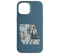 Carcasa para iPhone 15 I've Done Horrible Things for Money Funny Raccoon Cansado Work