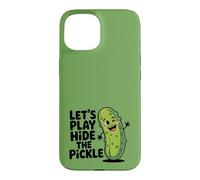 Carcasa para iPhone 15 Juguemos Hide The Pickle Funny Adult Inuendo Juego de Palabras Divertido