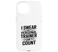 Carcasa para iPhone 15 Juro Que mi Entrenador Personal no Puede Contar el Humor del Gimnasio