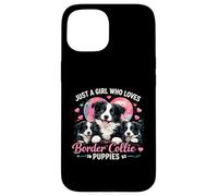 Carcasa para iPhone 15 Just a Girl Who Loves Border Collie Puppies Lindo corazón de Perro