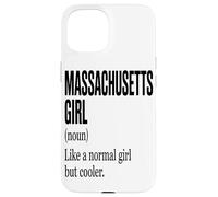 Carcasa para iPhone 15 La Chica De Massachusetts Es como Una Chica Normal Pero con