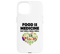 Carcasa para iPhone 15 La Comida es Medicina Comer Bien Sanar Bien Vegano