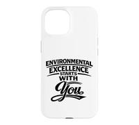 Carcasa para iPhone 15 La Excelencia Ambiental Comienza contigo - Regalo para HSSE