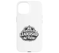 Carcasa para iPhone 15 La Seguridad es liderazgo en acción | Idea de Regalo de Seguridad en el Lugar de Trabajo