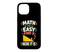 Carcasa para iPhone 15 Las matemáticas Son fáciles Profesor de geometría de álgebra Divertido
