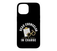 Carcasa para iPhone 15 Leadership Funny Camp Quote Head Counselor In Charge