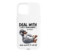 Carcasa para iPhone 15 Lidiar con los desafíos Duck Roll Off Cita Divertida