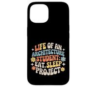 Carcasa para iPhone 15 Life of An Architecture Student Eat Sleep Project -