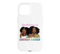 Carcasa para iPhone 15 Los Amigos se convierten en Nuestra Familia elegida Mujeres Negras Melanina Chicas
