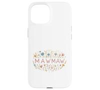 Carcasa para iPhone 15 Mawmaw Floral Wildflower Garden Design para Abuelas