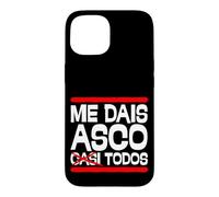 Carcasa para iPhone 15 Me Dais Asco Casi Todos Frase Humor Divertido y Sarcástico