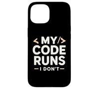 Carcasa para iPhone 15 Mi código se Ejecuta yo no | Coding Joke Funny Software Engineer