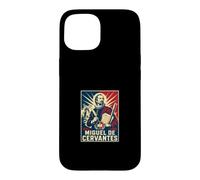 Carcasa para iPhone 15 Miguel De Cervantes Escritor de novelas españolas