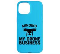Carcasa para iPhone 15 Minding My Drone Business Divertido Drone