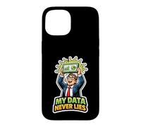 Carcasa para iPhone 15 Mis Datos Nunca mienten Gracioso Analista de Datos científico