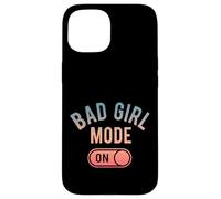 Carcasa para iPhone 15 Modo de Chica Mala en la Noche de Chicas Malas