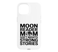 Carcasa para iPhone 15 Moon Reader Mamá Noches Suaves Historias Fuertes