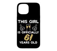 Carcasa para iPhone 15 Mujer Oficialmente Celebración 61 Cumpleaños