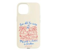 Carcasa para iPhone 15 My Give A Damn is Broken Too Old to Care Club Retro Beach