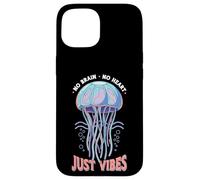 Carcasa para iPhone 15 No Brain No Heart Just Vibes Medusa Océano Animal