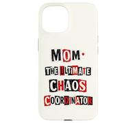 Carcasa para iPhone 15 Nota Punk Ransom del coordinador de Funny Mom The Ultimate Chaos