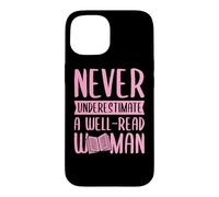Carcasa para iPhone 15 Nunca Subestimes a una Mujer Bien leída Alfabetización Feminista
