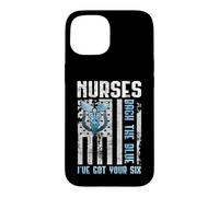 Carcasa para iPhone 15 Nurses Back The Blue I've Got Your Six - Nurse Show Support