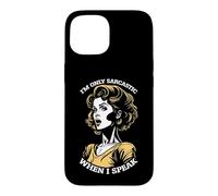 Carcasa para iPhone 15 Only Sarcastic Speak Funny Sarcasm Cita Retro Pop Art Woman