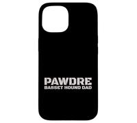 Carcasa para iPhone 15 PAWDRE Basset Hound Dad Dog Father