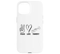 Carcasa para iPhone 15 Paz Amor Trompeta Orgulloso Hombres Mujeres Trompetista
