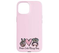 Carcasa para iPhone 15 Peace Love Teaching with Messy Bun Funny Teacher Quote
