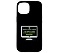 Carcasa para iPhone 15 Perdóname por lo Que Dije Cuando el Servidor Estaba caído