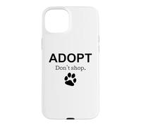 Carcasa para iPhone 15 Plus Adopta No Compre Animal Rescue