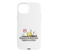 Carcasa para iPhone 15 Plus Aeropuerto de Berlín Nadie Tiene intención de Construir uno