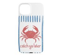 Carcasa para iPhone 15 Plus Atrapa ya más Tarde Cangrejo Sailorcore Fishermencore