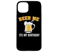 Carcasa para iPhone 15 Plus Beer Me It's My Birthday Funny Drinking Team Beer Lover