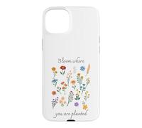 Carcasa para iPhone 15 Plus Bloom Where You Are Planted Gardening Floral Motivational