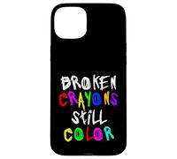 Carcasa para iPhone 15 Plus Broken Crayons Still Color Mental Health Awareness