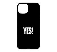 Carcasa para iPhone 15 Plus Camisa That Says Yes - Un diseño Que Dice sí