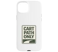 Carcasa para iPhone 15 Plus Cart Paths Only First Tees Jitters Public Golf Society Chistes