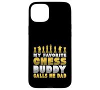 Carcasa para iPhone 15 Plus Chess Player Humor Favorite Chess Buddy Calls Me Dad Chess