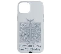 Carcasa para iPhone 15 Plus Cómo Puedo Orar por ti Hoy Cristiano Cruz Fe