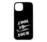 Carcasa para iPhone 15 Plus Cool Your Jets - Divertido diseño de Humor sarcástico