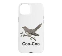 Carcasa para iPhone 15 Plus Cuckoo Bird Meme Diciendo Coo-Coo Pájaro India Cuckoo Birds